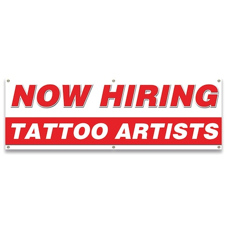 Signmission Now Hiring Tattoo Artists Banner Apply Inside Accepting Application Single Sided B-72-30309